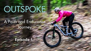 OutSPOKE: A Faith and Endurance Journey | Episode 1 by Vision Video 43 views 19 hours ago 41 minutes