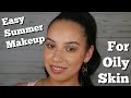 Easy Summer Makeup for Oily Skin | ChristineMUA