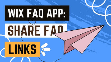 Wix FAQ App: How to Share Links to Your Questions
