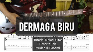 Tutorial Melodi Dermaga Biru Gitar Solo beserta Tab