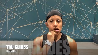 TMJ LATERAL GLIDES