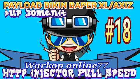 racikan internet gratis http injector full speed durasi sinetron BIKIN baper