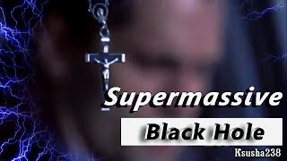 Девис Блум (Sam Witwer) - Supermassive Black Hole (by Ksusha238) Девис Блум (Sam Witwer) - Supermassive Black Hole (by Ksusha238)