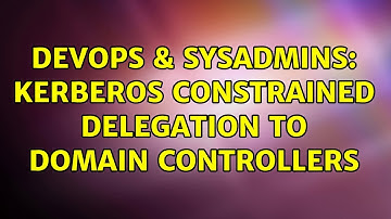 DevOps & SysAdmins: Kerberos constrained delegation to domain controllers (2 Solutions!!)