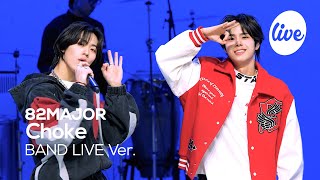 [4K] 82MAJOR - “Choke” Band LIVE Concert [it's Live] K-POP live music show