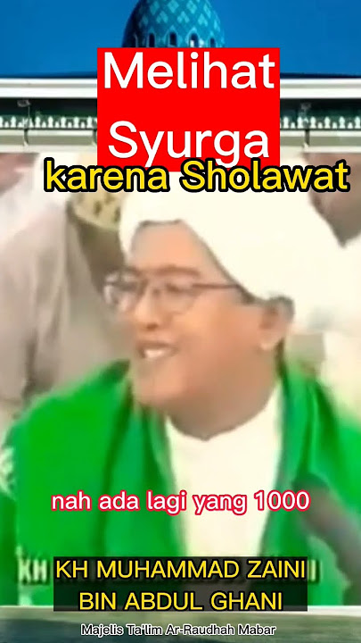 Download lagu Amalan Melihat Syurga Sebelum Wafat, Karena Membaca Sholawat, Abah Guru Sekumpul♥️