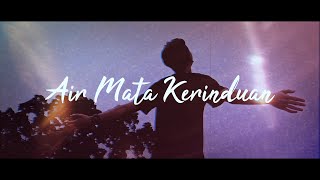 FAUZAN - AIR MATA KERINDUAN ( Official Lyric Video )