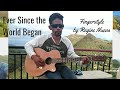 Ever Since The World Began - Guitar Fingerstyle by Regine Nueva