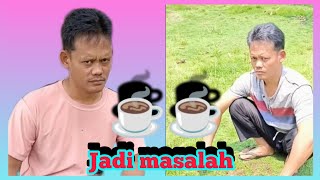 Download Lagu kopi kopi wae jadi maslah sikoret buntut kasiran #sapontan MP3 Download Lagu kopi kopi wae jadi maslah sikoret buntut kasiran #sapontan MP3