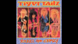 Tigertailz - City Kidz