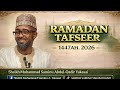 RAMADAN TAFSEER 1447AH 2026 DAY 10