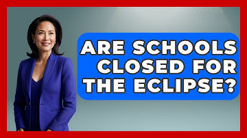 Are Schools Closed For The Eclipse? - Physics Frontier