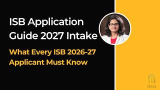 The 10 step ISB PGP 2028 Application Guide | Essays, GMAT, Recommendations