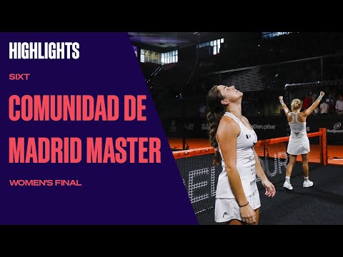Women's Final Highlights (Sánchez/Josemaría vs Ortega/Triay) Sixt Comunidad de Madrid Master 2023