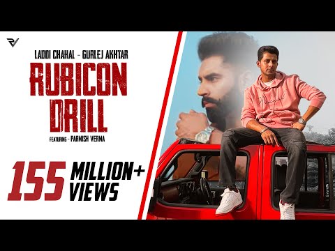 Rubicon Drill : Laddi Chahal (Official Video) | Parmish Verma | Gurlez Akhtar | EP - Forever