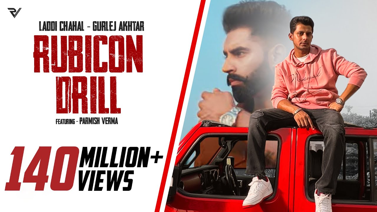 Rubicon Drill  Laddi Chahal Official Video  Parmish Verma  Gurlez Akhtar  EP   Forever