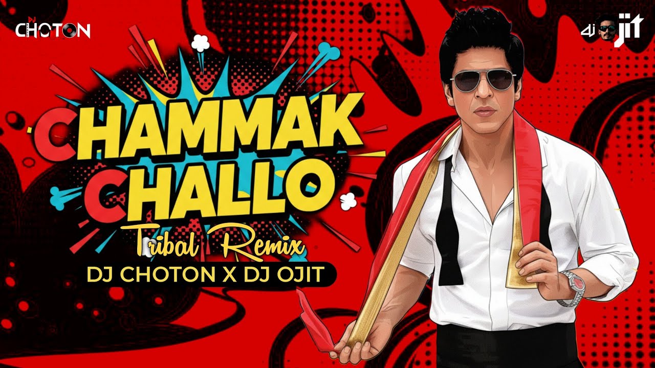 Chammak Challo Remix | Tribal Drop Mix | DJ Choton X DJ Ojit | Ra.One | ShahRukh Khan, Kareena K