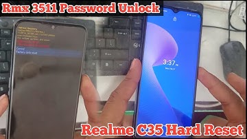 How To Realme C35 (RMX3511) Hard Reset / Kese Unlock Kare Realme C35 Phone Ko Bina Computer Ke 100%