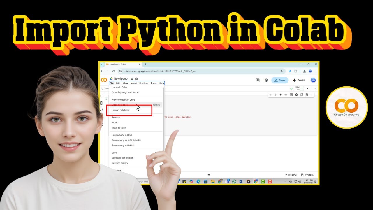 How To Import A Python File In Google Colab | Step-By-Step Guide (2025)