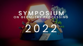 Celebrity Symposium on Geometry Processing 2022 Wealth
