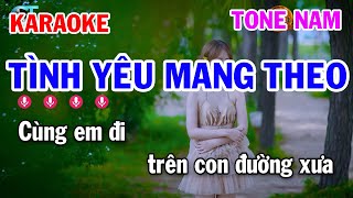 Karaoke Tình Yêu Mang Theo Tone Nam || Nhạc Trẻ Xưa 8x 9x