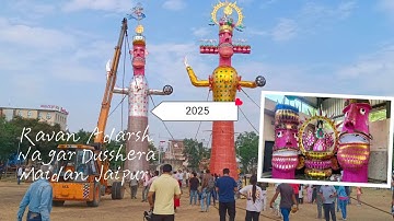 105ft Biggest Ravan Dusshera Maidan Adarsh Nagar Jaipur #jaipur #ravan | Dusshera in Jaipur 2025