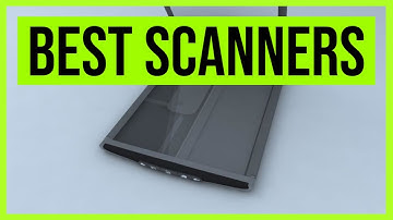 Best Scanners in 2020 - Flatbed, Document & Sheet Fed