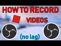 How To Record ROBLOX Videos (FREE & NO LAG) | OBS