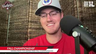 Recapping The Grand Park Fall Championships, Players That Stood Out | The Bullpen, EP38