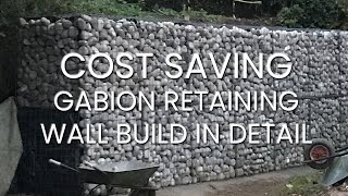 GABION RETAINING WALL CONSTRUCTION with cost saving panels | Full Walkthrough with Audio  Part 2