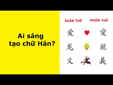 Nguồn gốc của chữ Hán, giản thể khác phổn thể | Tiếng Trung 5s