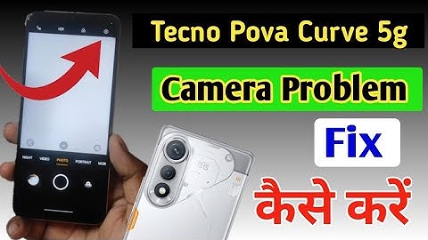 Tecno pova curve 5g camera setting / Tecno pova curve camera setting reset/Tecno camera problem fix