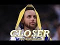 Stephen Curry - Closer /NBA Finals 2018
