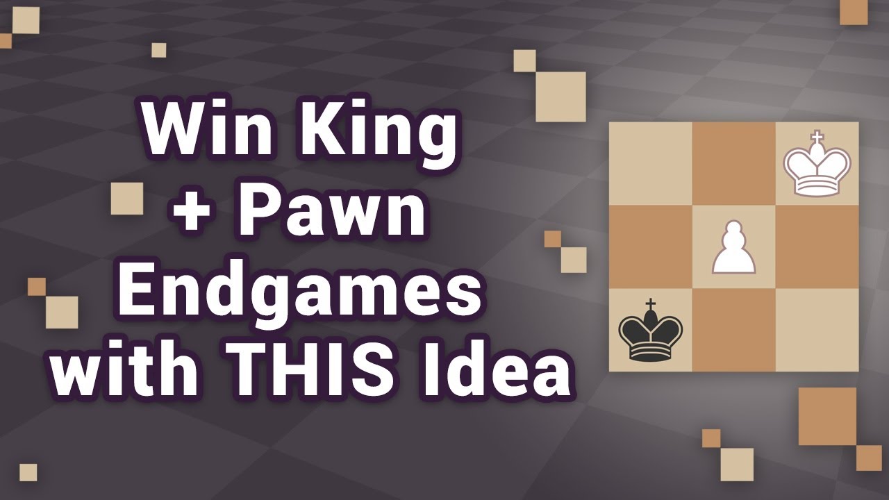 Win King and Pawn Endgames with THIS Idea - YouTube