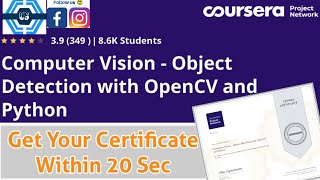 This video is for providing quiz computer vision - object detection
with opencv and python education purpose course provided by cou...