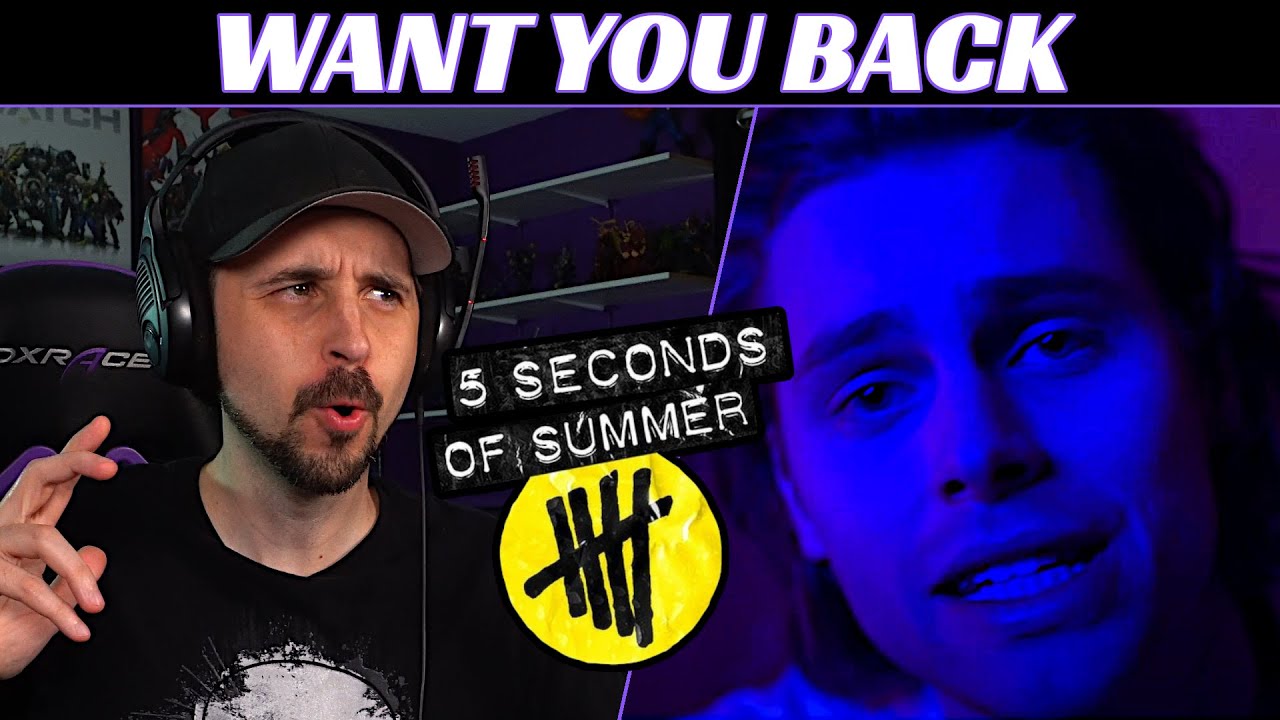 5 Seconds of Summer REACTION - Want You Back