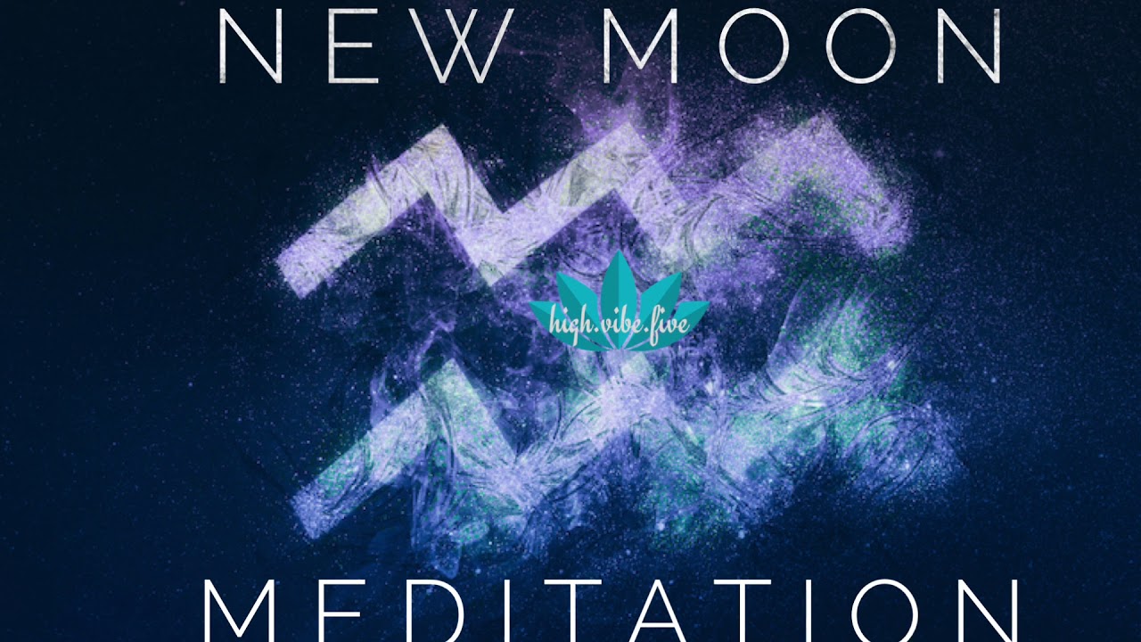 New Moon Meditation YouTube