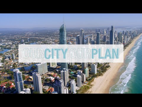 Our City Our Plan – Have your say and help shape the future of the Gold Coast - subtitled