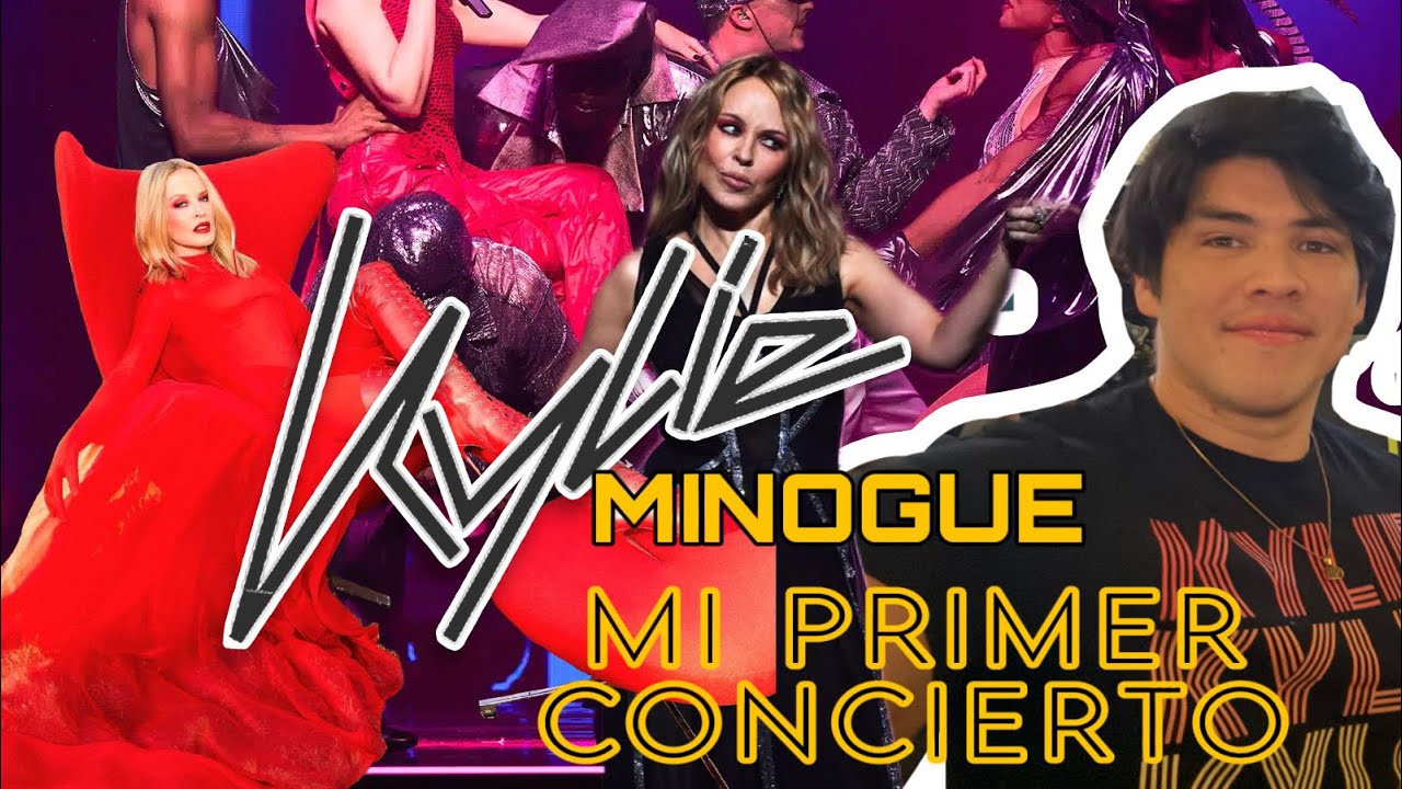 PRIMERA VEZ viendo a KYLIE MINOGUE , TENTION TOUR 2025