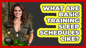 What Are Basic Training Sleep Schedules Like? - Armed Forces Insider