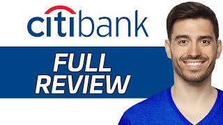 Citibank Review | Is It Worth It? (2024)