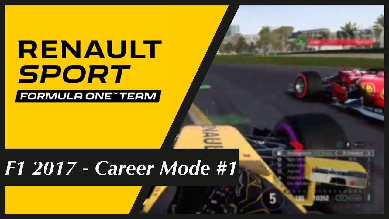 F1 2017 Career Mode #1: Podium for Renault?!