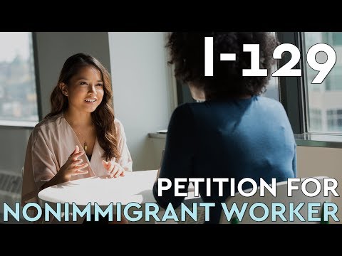 I-129 Petition for Nonimmigrant Worker