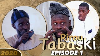 RIROU TABASKI 2020 Episode 1