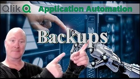 Qlik Application Automation Backups