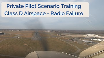 Class D airspace RADIO FAILURE | Scenario Training for Private Pilots