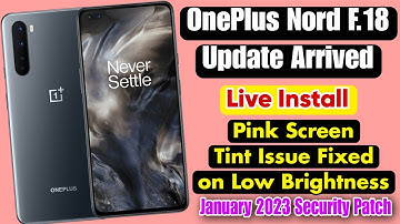AC2001_11_F.18 Update Released For OnePlus Nord | oneplus nord f.18 update | Pink Screen Issue Fixed