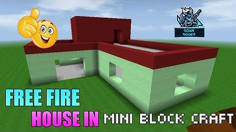 Free Fire House In Mini Block Craft 😉