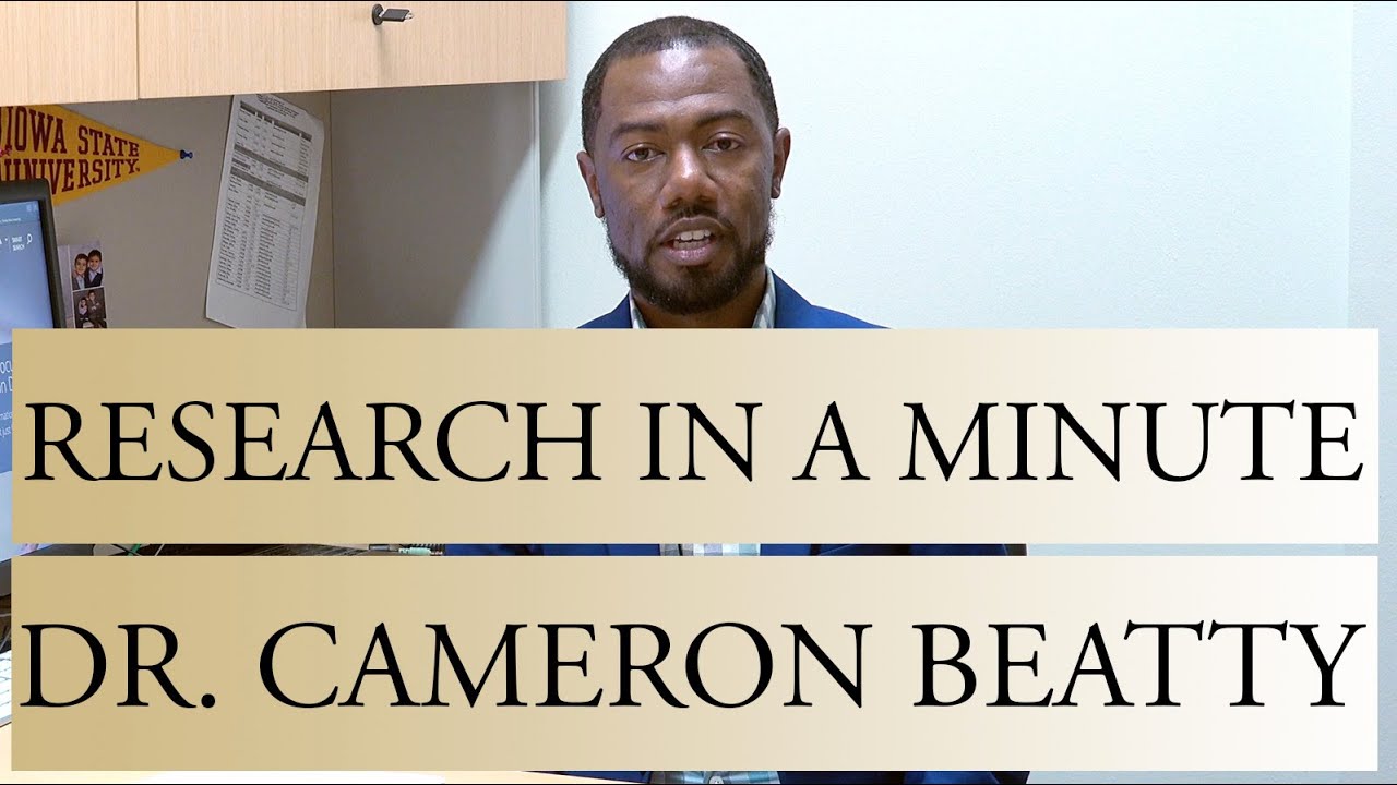 Dr. Cameron Beatty Research in a Minute | FSU College of Education