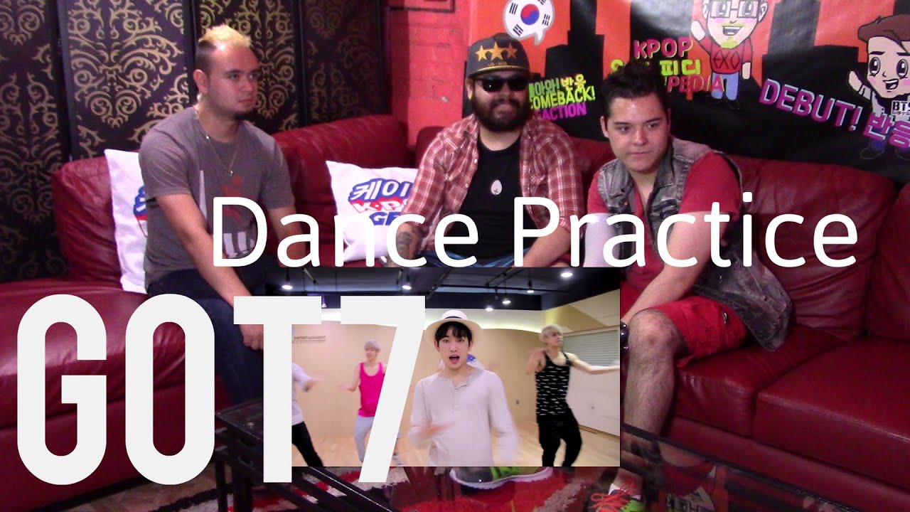 Got7 Dance Practice Reaction (Just Right , If You Do) Funny versions ...